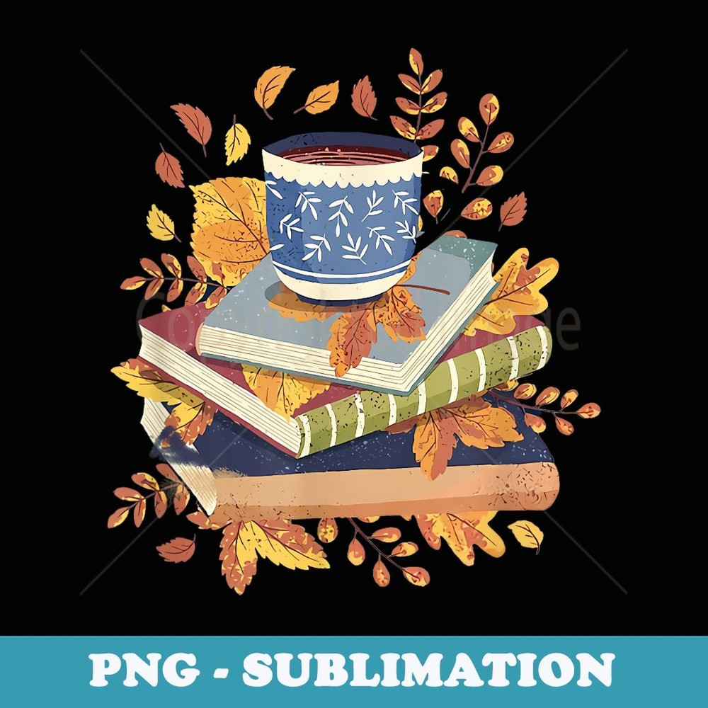 Book & Autumn Fall Lover Bookworm Hello Fall Bookish Reading - Decorative Sublimation PNG File