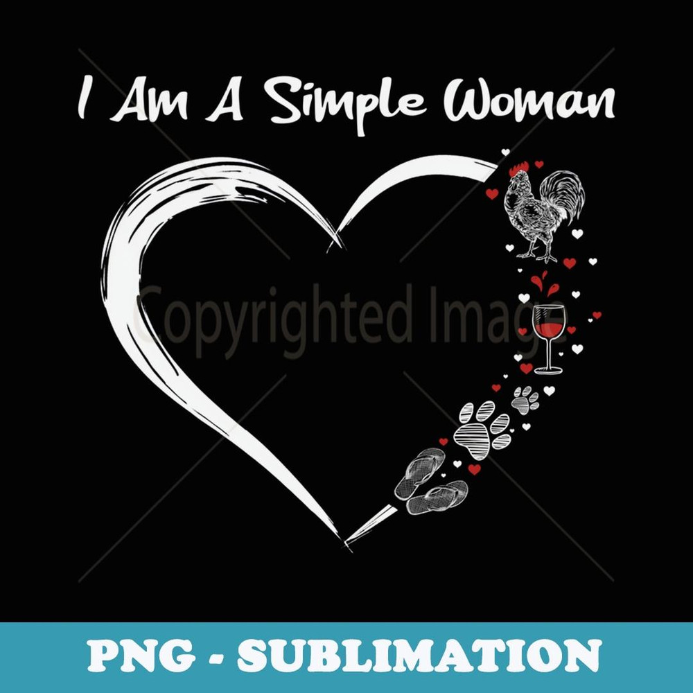 I Am A Simple Woman Chicken Wine Dogs Flip Flop Camping - Instant PNG Sublimation Download