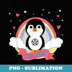 hail satan penguin halloween . satanic penguin tee - high-resolution png sublimation file