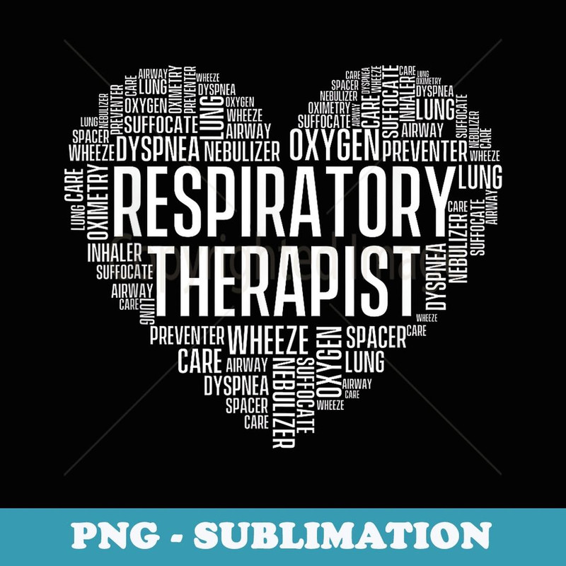 Respiratory Therapy - RT Therapist Pulmonology Lung Doctor - Stylish Sublimation Digital Download