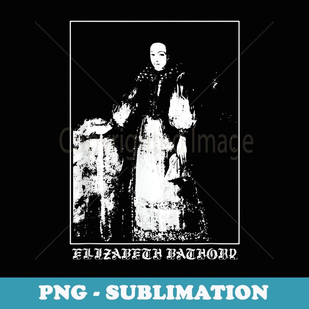 Elizabeth Bathory Countess Vampire Goth Graphic Art Vintage - PNG Transparent Sublimation Design
