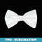 Gentlemanlike Funny Fake Bow-Tie Tuxedo - Exclusive PNG Sublimation Download