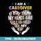 I'm Caregiver If U Think My Hands Are Full Classic - Special Edition Sublimation PNG File