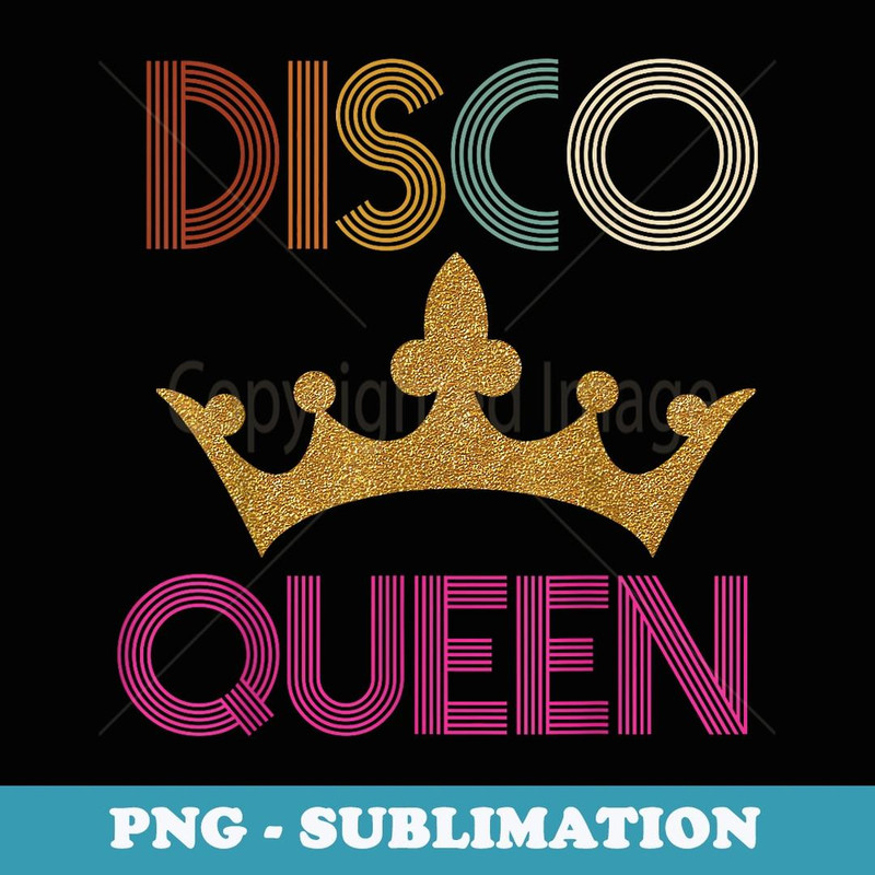 Disco Queen 1970s Halloween Costume Retro - Exclusive Sublimation Digital File