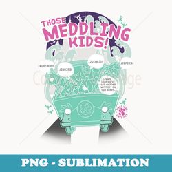 scooby-doo meddling since 1969 - premium png sublimation file