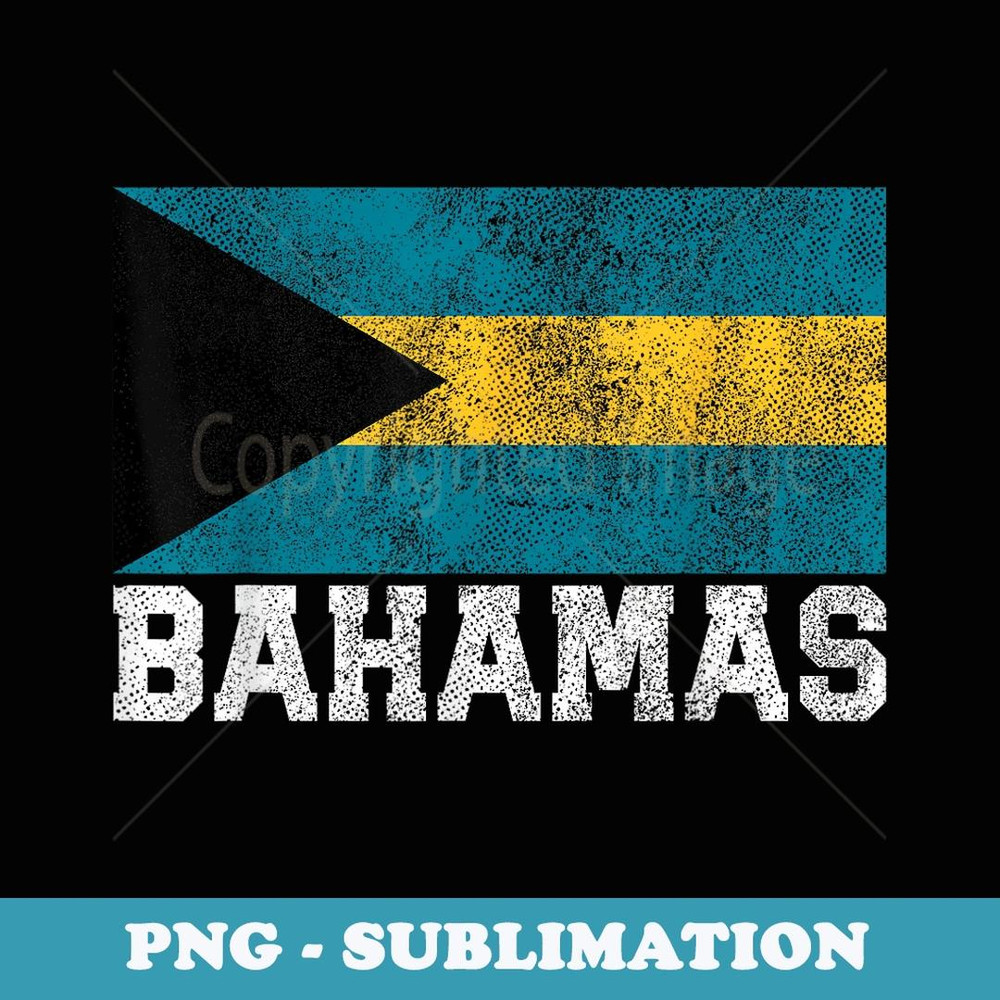 Bahamas Flag National Pride Roots Country - Special Edition Sublimation PNG File