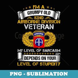 i'm a grumpy old 82nd airborne division - signature sublimation png file