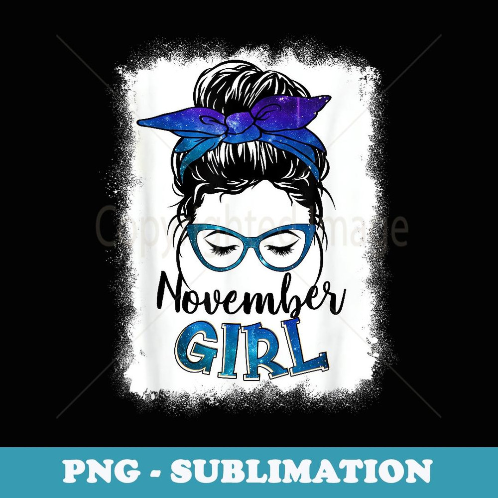 November Girl Galaxy Woman Face Messy Bun Hair Bandana Bday - PNG Transparent Sublimation File