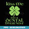 Kiss Me I'm A Dental Hygienist - St. Patrick's Day - Instant PNG Sublimation Download
