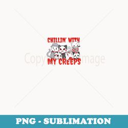 chillin with my creeps cat horror killer halloween costume - modern sublimation png file