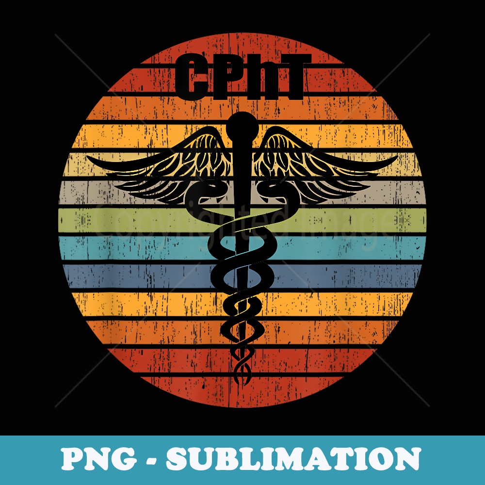 CPhT Certified Pharmacy Technician Caduceus Retro Circle - Exclusive Sublimation Digital File