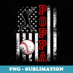 baseball poppa american flag funny vintage baseball lovers - trendy sublimation digital download
