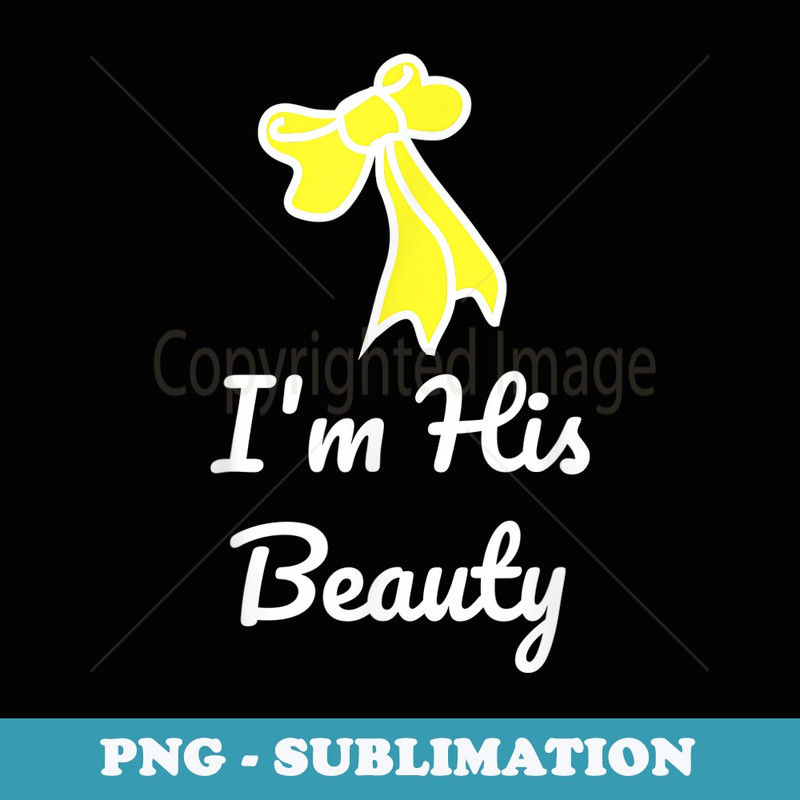 I'm His Beauty Matching Couple Halloween Costume Beast - Trendy Sublimation Digital Download