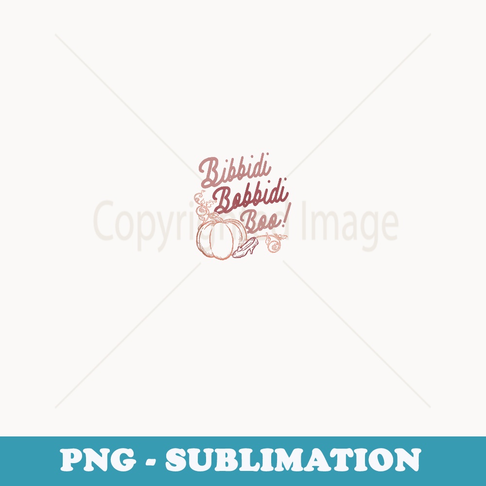 Disney Cinderella Halloween Pumpkin Bibbidi Bobbidi Boo! - Special Edition Sublimation PNG File