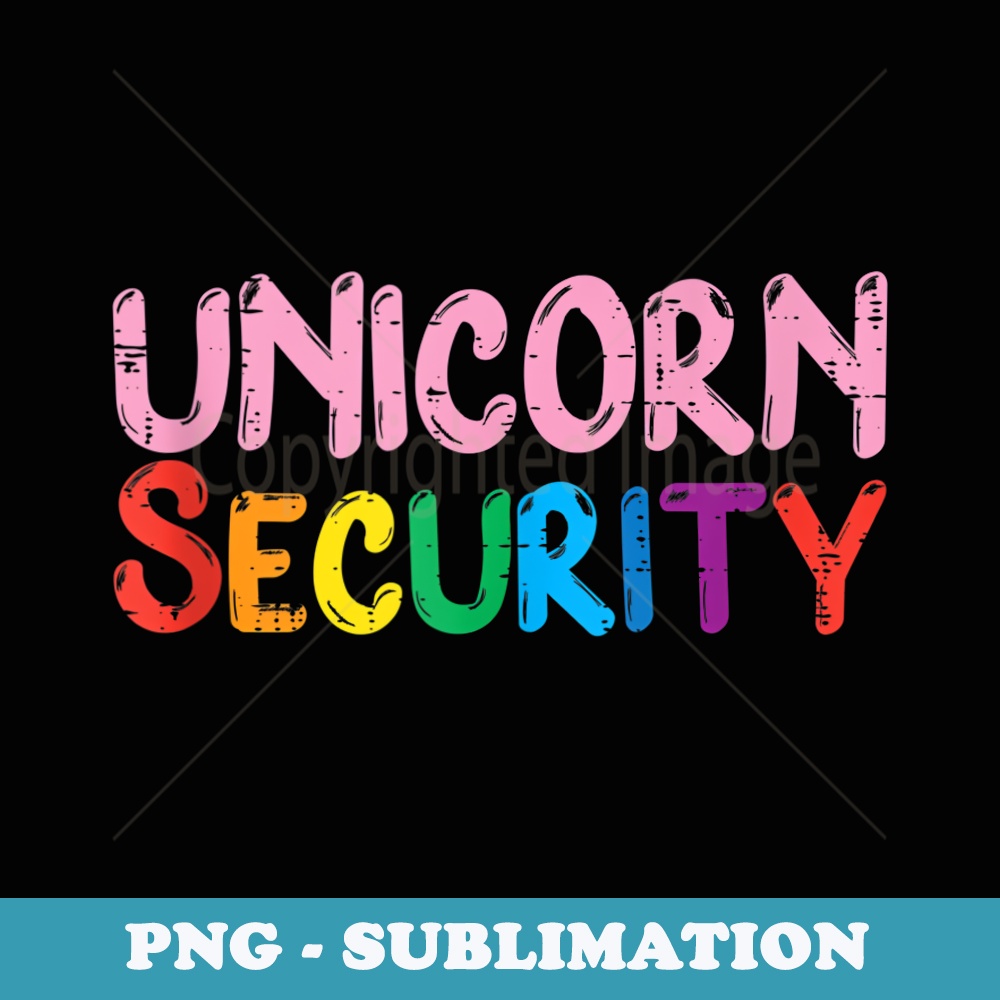 Unicorn Security Dad Brother Halloween Costume Men Boys - High-Resolution PNG Sublimation File