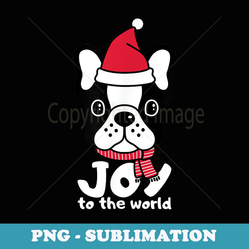 The Christmas Boston Terrier - Sublimation Digital Download