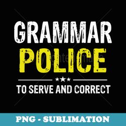 grammar police funny costume idea - instant png sublimation download