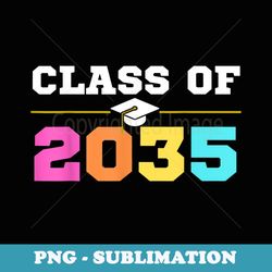 class of 2035 grow with me back to school colors - professional sublimation digital download