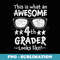 Back to School 4th Grade Awesome Fourth Grader Looks Like - Instant PNG Sublimation Download