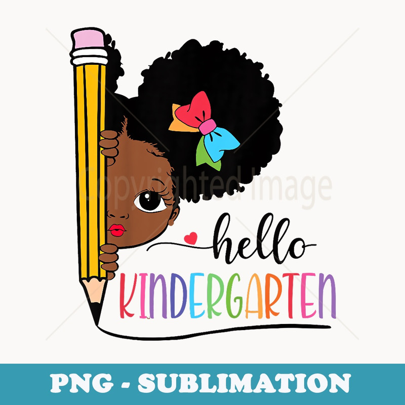 Hello Kindergarten Kinder Back to School African Queen Girl - Retro PNG Sublimation Digital Download