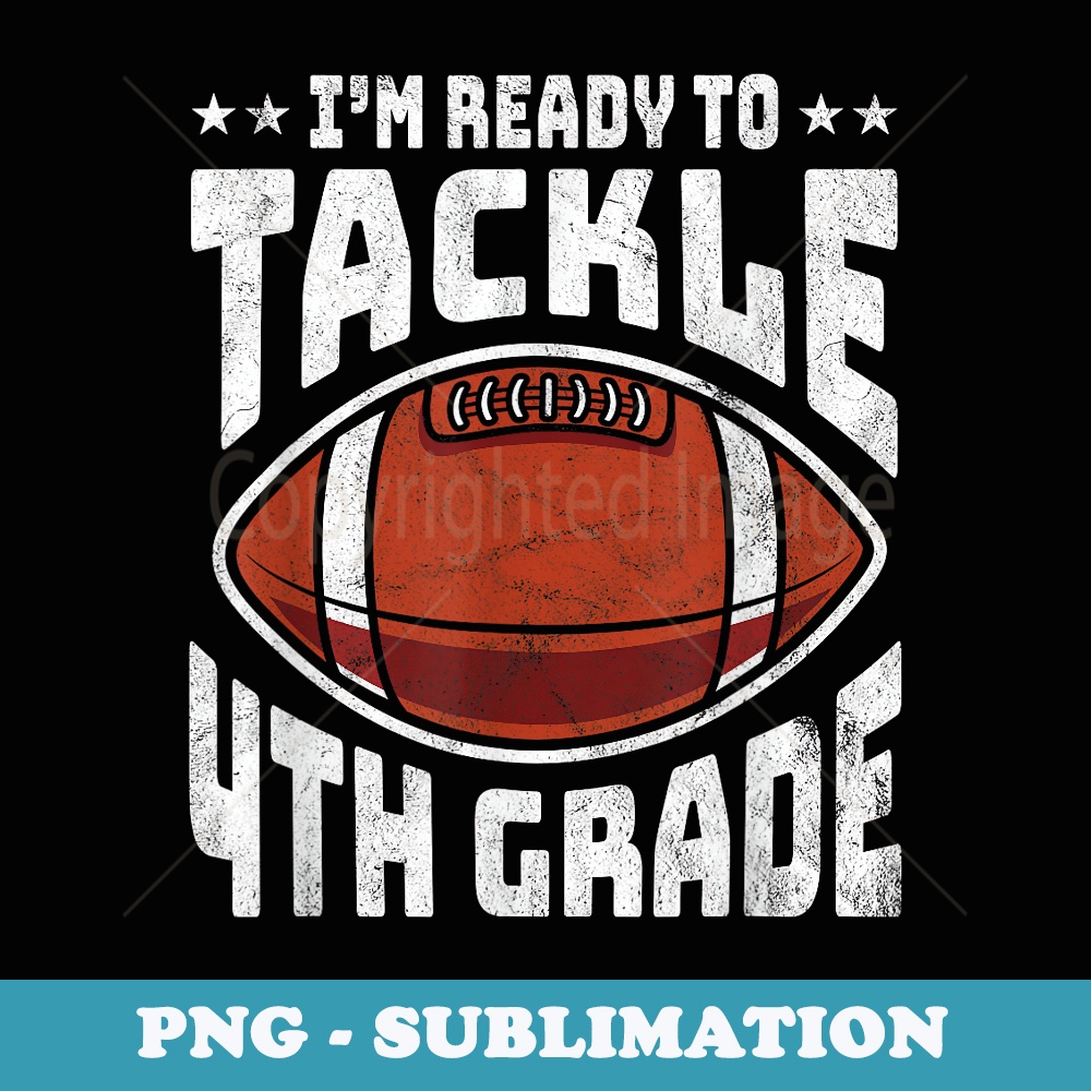 Back to School First Day of 4th Grade Football Boys - Decorative Sublimation PNG File