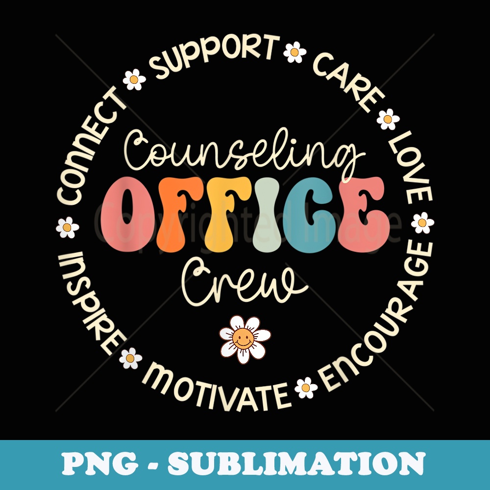Counseling Office Crew Appreciation Week Back to School - Trendy Sublimation Digital Download
