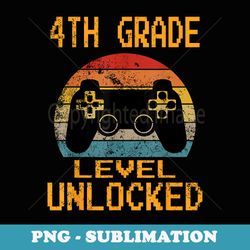4th grade level unlocked video gamer back to school boys - png sublimation digital download