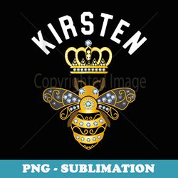kirsten name kirsten birthday s queen crown bee kirsten - vintage sublimation png download