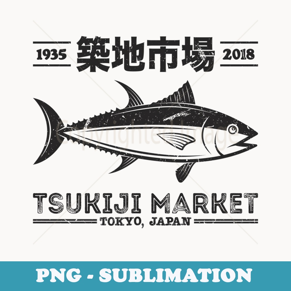 Vintage Tsukiji Fish Market Tuna Streetwear Tokyo Anime - Sublimation PNG File