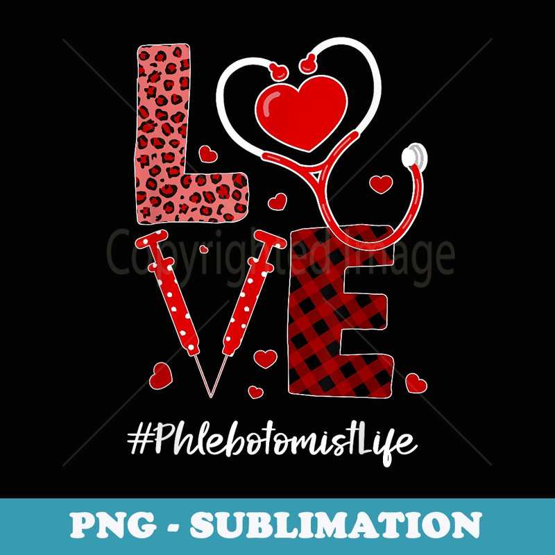 Tu Love Stethoscope Heart Phlebotomist Valentines Day - Stylish Sublimation Digital Download