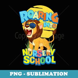 first day of nursery school pre-k toddler lion safari jungle - high-resolution png sublimation file