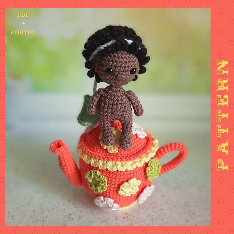 Amigurumi Teapot With TeaDoll Lil Teabag PDF Crochet Pattern In English 2