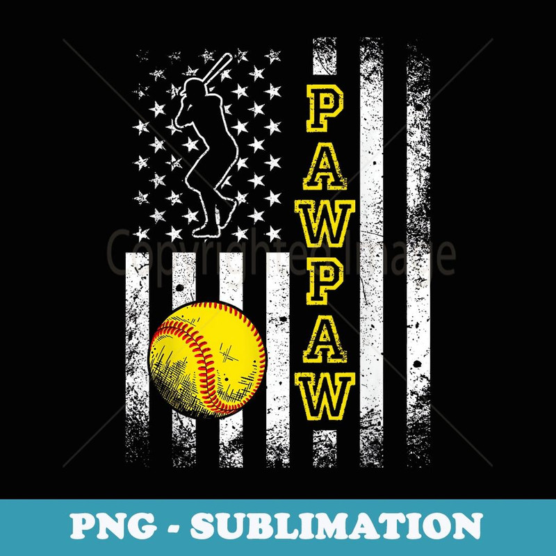 Softball Pawpaw American Flag Funny Vintage Softball Lovers - Sublimation Digital Download