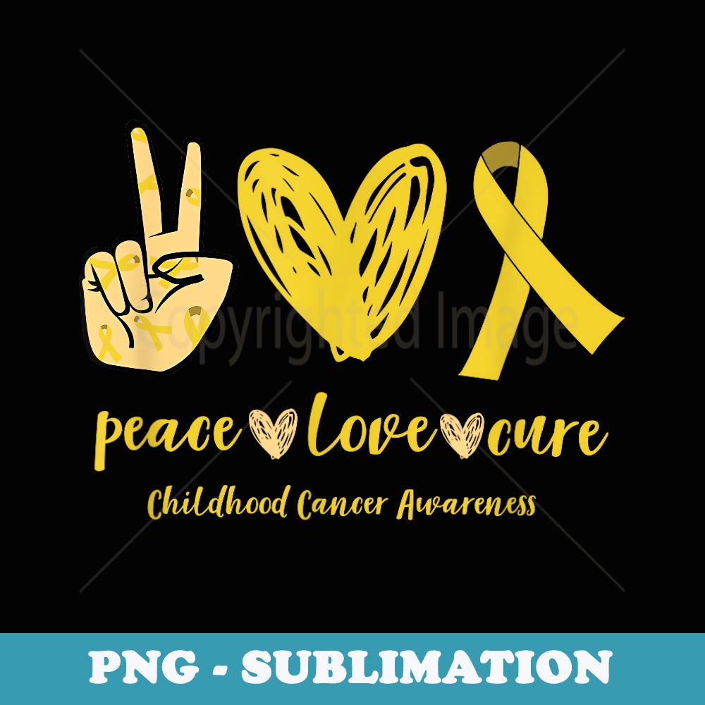 Peace Love Cure Ribbon Childhood Cancer Awareness s - Artistic Sublimation Digital File