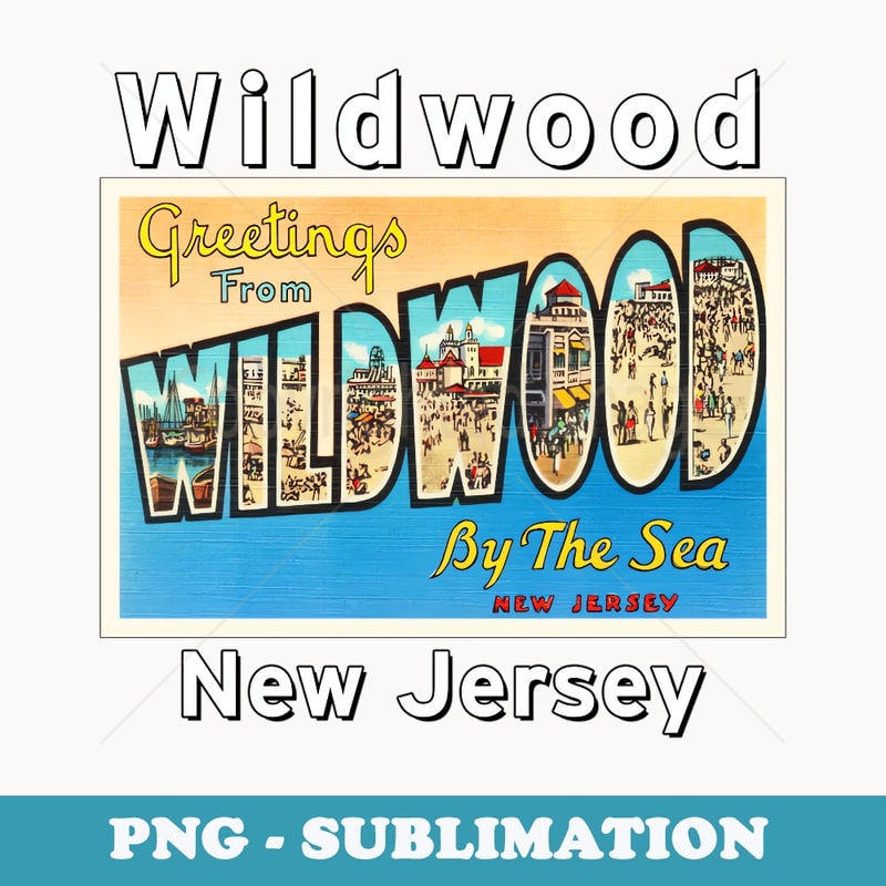Wildwood New Jersey NJ Large Letter Travel Postcard - PNG Transparent Sublimation Design
