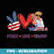 Peace Love Trump - Instant Sublimation Digital Download
