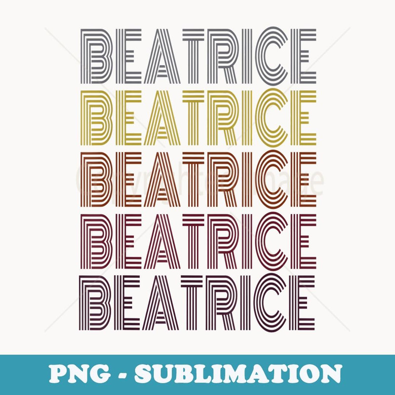 Graphic 365 First Name Beatrice Retro Pattern Vintage Style - Sublimation Digital Download