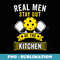 Real Men Stay Out of the Kitchen Funny Pickleball - Exclusive PNG Sublimation Download