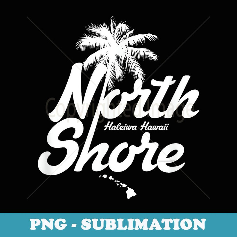 Hawaii North Shore Haleiwa Palm Tree - Sublimation PNG File