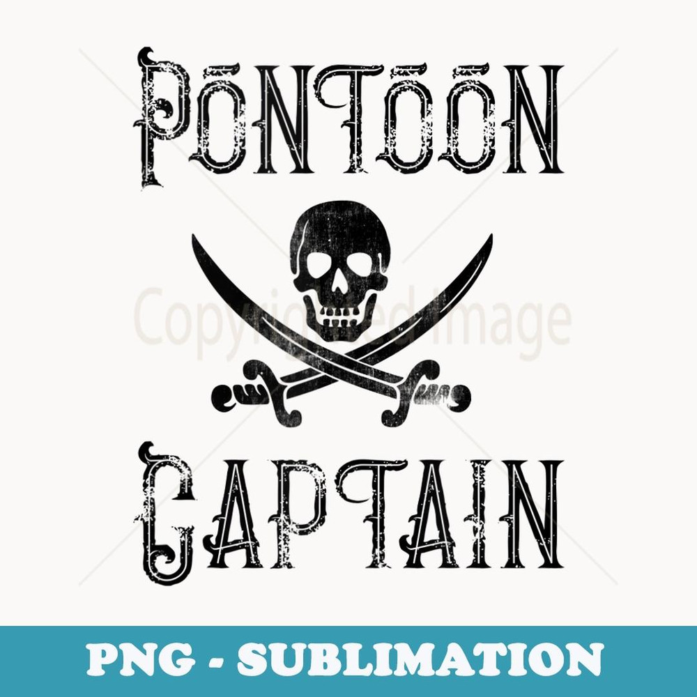 Vintage Pontoon Captain - Boating Lover Boat Owner Party - Premium Sublimation Digital Download