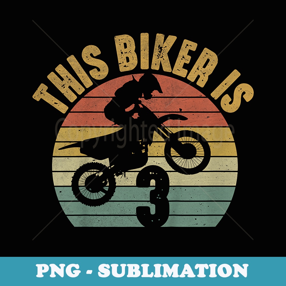 3 Year Old Bday Party 3rd Birthday Dirt Bike Motocross - Premium PNG Sublimation File