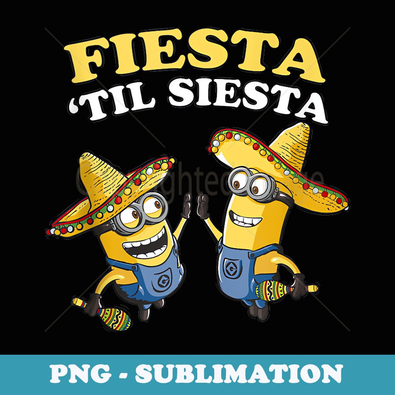 Despicable Me Minions Fiesta Till Siesta Sombrero Portrait - Instant PNG Sublimation Download