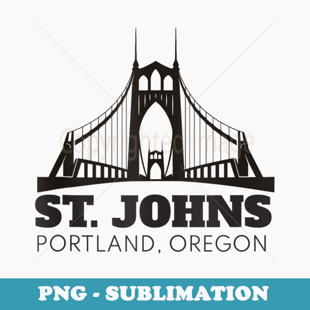St. Johns Bridge Souvenir Art Portland Oregon Skyline Art - Exclusive Sublimation Digital File