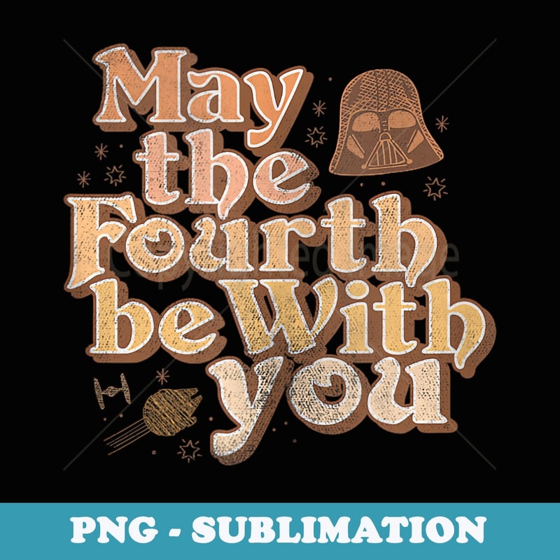 Star Wars May The Fourth Be With You Collage - Unique Sublimation PNG Download