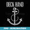 Deck Hand Boating & Sailing T - PNG Sublimation Digital Download