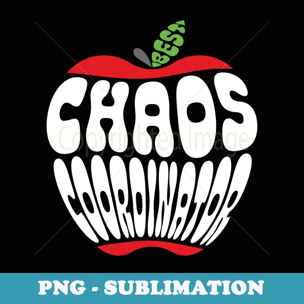 Chaos Coordinator Mom School Teacher Back to School Matching - Artistic Sublimation Digital File