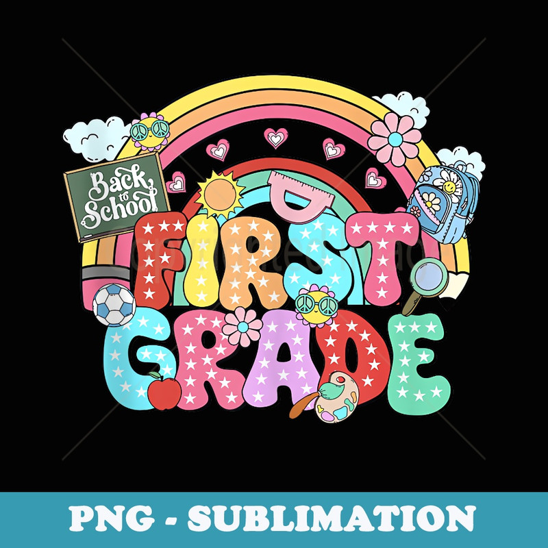 Back To School 1st Grade Colorful Pencil Rainbow Boys Girls - Trendy Sublimation Digital Download