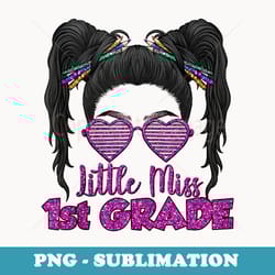 1st grade s little miss 1st grade back to school girl - sublimation png file