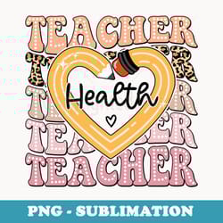 health teacher cute pencil heart leopard back to school - digital sublimation download file