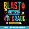 Blast Off Into 4th Grade First Day of School Back to School - PNG Sublimation Digital Download